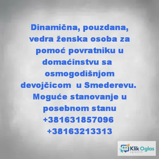 Pouzdana žena za pomoc porodici u Smederevu